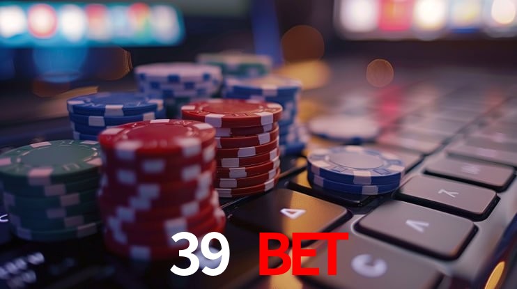 39 bet - cassino ao vivo